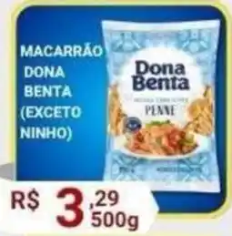 Supermercados Santo Antonio Macarrão dona benta (exceto ninho) oferta