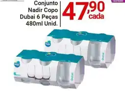 X Supermercados Conjunto Nadir Copo Dubai oferta