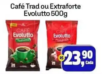 Sj Supermercados Café Trad ou Extraforte Evolutto oferta