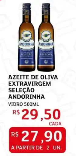 Assaí Atacadista Azeite de oliva extravirgem seleção andorinha oferta
