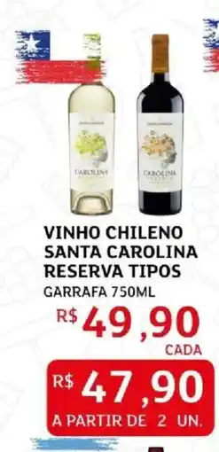 Assaí Atacadista vinho chileno santa carolina reserva tipos oferta