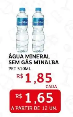 Assaí Atacadista Água mineral sem gás minalba oferta