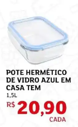 Assaí Atacadista Pote hermético de vidro azul em casa tem oferta