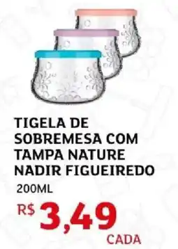Assaí Atacadista tigela de sobremesa com tampa nature figueiredo oferta