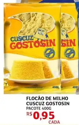 Assaí Atacadista Flocão de milho cuscuz gostosin oferta