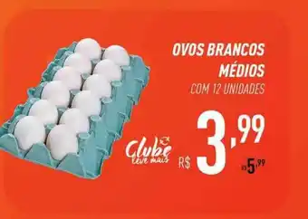 Supermercados Pague Menos Ovos Brancos Médios oferta