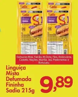 Confiança Supermercados Linguiça Mista Defumada Fininha Sadia oferta