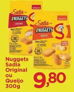 Confiança Supermercados Nuggets Sadia Original ou Queijo oferta