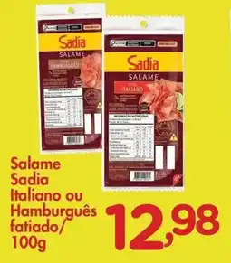 Confiança Supermercados Salame Sadia Italiano ou Hamburguês fatiado oferta