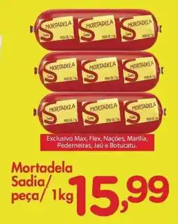 Confiança Supermercados Mortadela Sadia/ peça oferta
