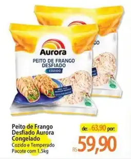 Atacadão Peito de frango desfiado aurora oferta