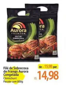 Atacadão Filé de Sobrecoxa de Frango Aurora Congelada Chimichurri oferta