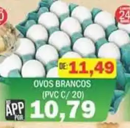 Supermercados Mendonça Ovos brancos (pvc c/20) oferta
