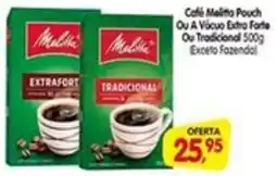Cercadão Café Melitta Pouch Ou A Vácuo Extra Forte Ou Tradicional oferta