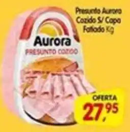 Cercadão Presunto aurora cozido s/ copa oferta