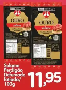 Confiança Supermercados Salame Perdigão Defumado fatiado oferta