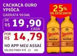 Assaí Atacadista Cachaça ouro ypióca oferta