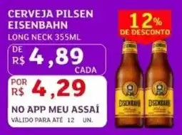 Assaí Atacadista Cerveja pilsen eisenbahn long neck oferta