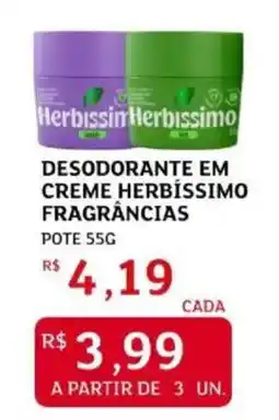 Assaí Atacadista Desodorante em creme herbíssimo fragrâncias oferta