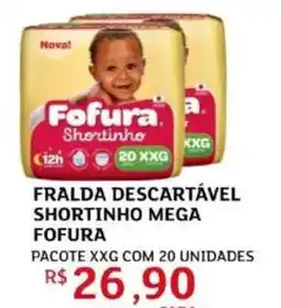 Assaí Atacadista Fralda descartável shortinho mega fofura oferta