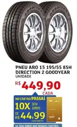 Assaí Atacadista Pneu aro 15 direction 2 goodyear oferta