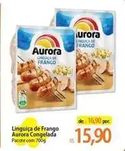 Atacadão Aurora - linguiça de frango oferta