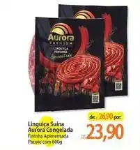 Atacadão Aurora - linguiça suína oferta