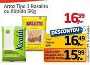 Tenda Atacado Rosalito - arroz tipo 1 oferta