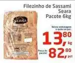 Tenda Atacado Seara - filezinho de sassami oferta