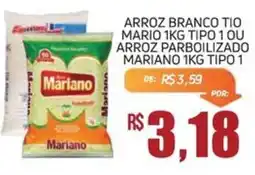 Economart Atacadista Arroz branco tio mario 1kg tipo 1 ou arroz parboilizado mariano 1kg tipo 1 oferta