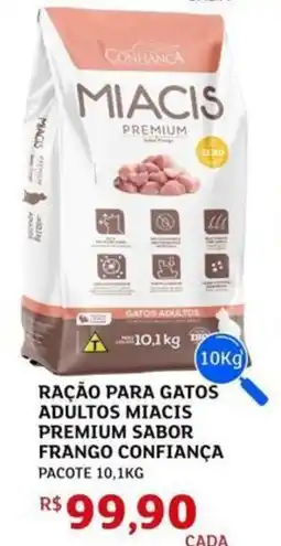 Assaí Atacadista Ração para gatos adultos miacis premium sabor frango confiança oferta