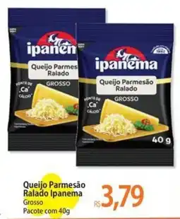 Atacadão Queijo Parmesão Ralado Ipanema Grosso oferta