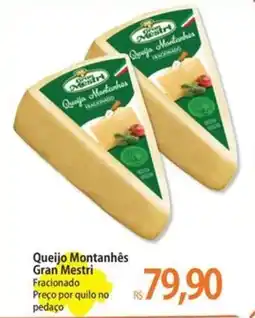 Atacadão Queijo Montanhês Gran Mestri oferta