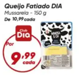 Dia Queijo Fatiado DIA Mussarela oferta