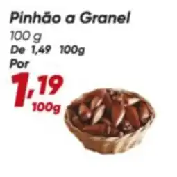 Dia Pinhão a Granel oferta