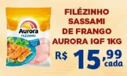 Bahamas Supermercados filézinho sasami de frango aurora iqf oferta