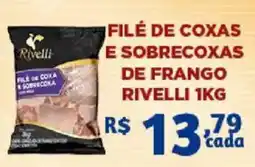 Bahamas Supermercados filé de coxas e sobrecoxas de frango rivelli oferta