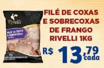 Bahamas Supermercados filé de coxas e sobrecoxas de frango rivelli oferta