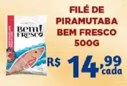Bahamas Supermercados Filé de piramutaba bem fresco oferta