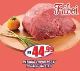Violeta Supermercados Patinho friboi peça/ pedaço/ bife oferta