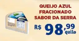 Bahamas Supermercados queijo azul fracionado sabor da serra oferta
