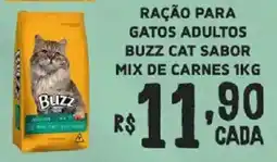 Bahamas Supermercados Ração para gatos adultos buzz cat sabor mix de carnes oferta