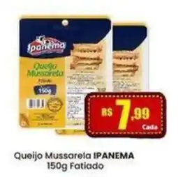 Rede Mais Supermercados Queijo Mussarela IPANEMA oferta