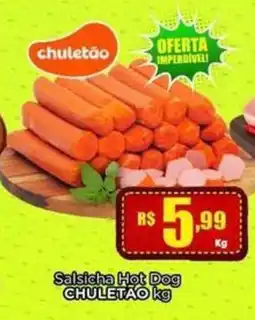 Rede Mais Supermercados Salsicha Hot Dog Chuletão oferta