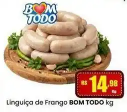 Rede Mais Supermercados Linguiça de Frango BOM TODO oferta