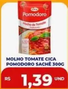 Supermercados Planalto molho tomate cica pomodoro sachê oferta
