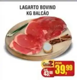 Zebu Carnes Supermercados Lagarto bovino kg balcão oferta