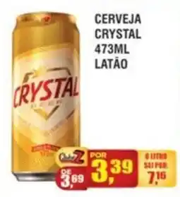 Zebu Carnes Supermercados Cerveja crystal oferta