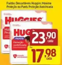 Supermercados Guanabara Fraldas Descartáveis Huggies Máxima Proteção ou Pants Proteção Acolhedora oferta