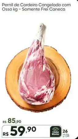 Master Supermercados Pernil de Cordeiro Congelado com Osso kg oferta